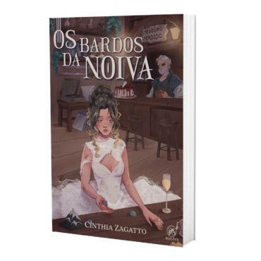 Os bardos da noiva - Cínthia Zagatto